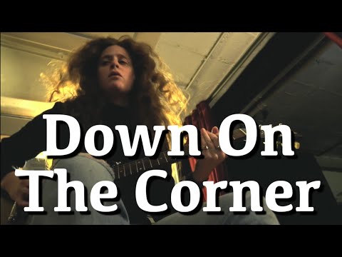 Down On The Corner - Creedence Clearwater Revival One Woman Band Cover