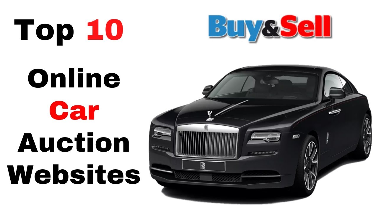 Top 10 Online Car Auction sites to Sell or Buy a Car YouTube