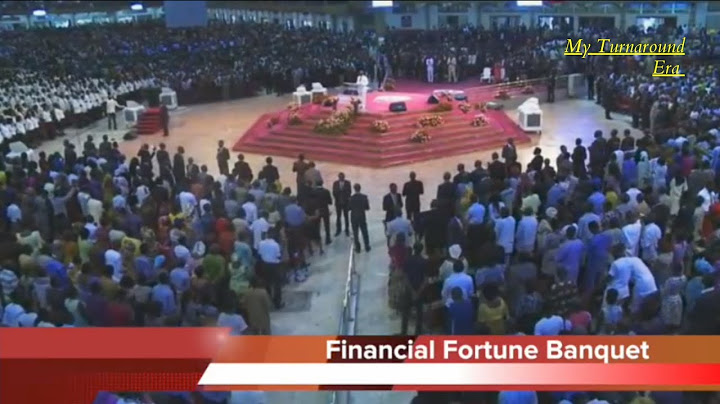 Financial Fortune banquet service by papa David O. Oyedepo - Living faith church worldwide