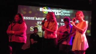 Jessie Mueller, Keala Settle, Stephanie Torns singing "Soft Place To Land" - Broadway Up, Guns Down