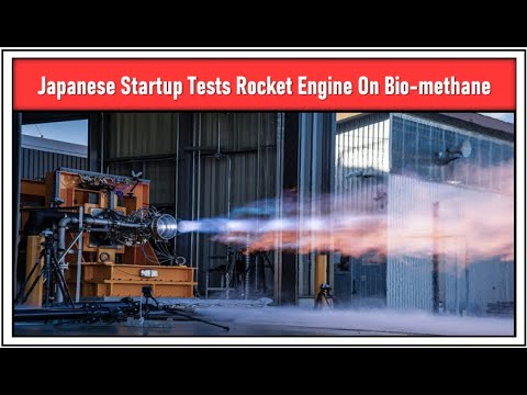 Japanese Startup Tests Rocket Engine On Bio-methane | @leostechtalk | Space | Japan |