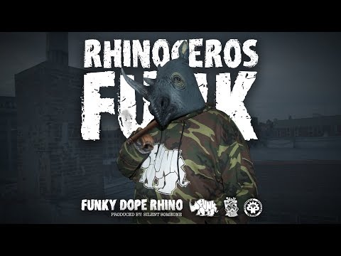 Rhinoceros Funk- Funky Dope Rhino (Prod. By Silent Someone)