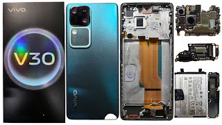 VIVO V30 5G TEARDOWN & DISASSEMBLY !!!