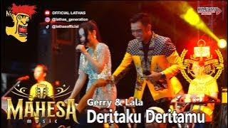 GERRY  & LALA (GERLA) - DERITAMU DERITAKU [MAHESA MUSIC] THE BIG FAMILY LATHA'S 2024 DUET VIRALL