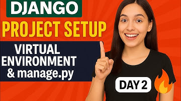 Django Day 2: Project Setup with Virtual Environment & manage.py Explained | Django Tutorial in Hing