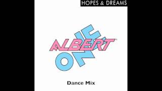 Albert One - Hopes & Dreams (Dance Mix) Resimi