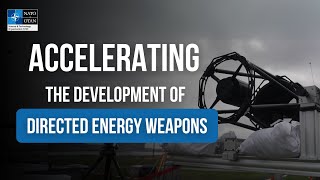 Accelerating the development of directed energy weapons