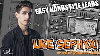 HOW TO Layer Hardstyle Leads like SEPHYX, DR PHUNK, ATMOZFEARS, DA TWEEKAZ, etc.