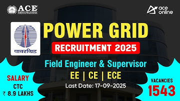 Werving Power Grid 2025 | 1543 vacatures voor Field Engineer en Supervisor | CTC: 8,9 lakhs