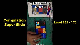 Compilation Super Slide GIIKER Level 161 - 170