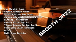 Download Lagu Smooth Jazz Nostalgia Paling Syahdu (Full Album) MP3