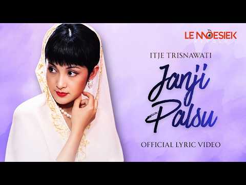Itje Trisnawati : Janji Palsu (Diva Dangdut Vol. 1)