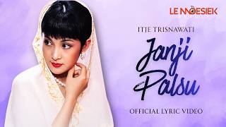 Itje Trisnawati : Janji Palsu (Diva Dangdut Vol. 1)