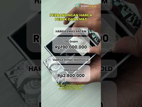 PERBANDINGAN HARGA PERAK DAN EMAS GRAMASI 100 GRAM | HARGANYA BAGAI LANGIT DAN BUMI