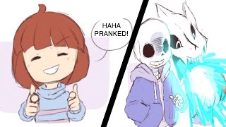 Frisk pranks Sans!