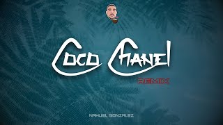 COCO CHANEL (REMIX) - Eladio Carrión ft  Bad Bunny - DJ Nahuel Gonzalez