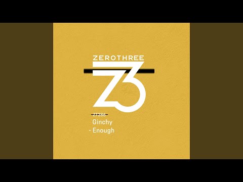 Ginchy - Enough - TR772