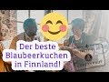 Besser als von Oma?! | Finnischer Blaubeerkuchen | Doku | The Taste of Finnland  | Tag 6