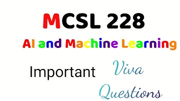 MCSL 228 AI and Machine Learning Viva Questions #exampreparation #mcsl228