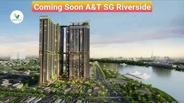 Dự Án A&T Sài Gòn Riverside: Công Bố Pháp Lý & Quy Hoạch Chi Tiết Khu Căn Hộ Ven Sông