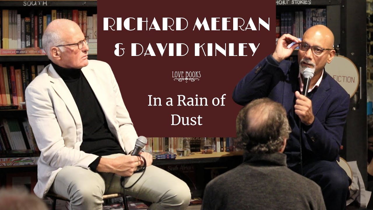 In a Rain of Dust | David Kinley and Richard Meeran at Love Books - YouTube