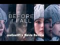 Before i fall 2017 joseph a soboras movie review