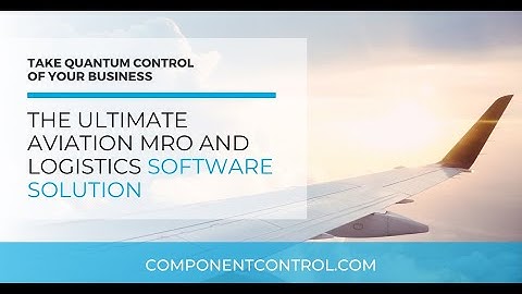 The Ultimate Aviation MRO and Logistics Software Solution