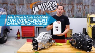 Oil specs fill location Champ Independent rear Winters Quick Change Tech