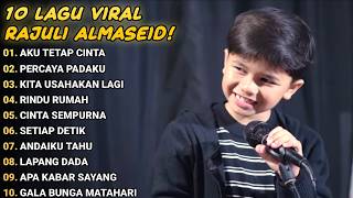 Rajuli Almaseid - Full Album 10 Lagu Viral Indonesia (Cover Akustik Terbaru)