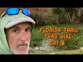 Day 8 - 2024 Florida Trail Thru Hike