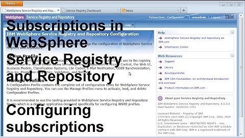 Subscriptions in WebSphere Service Registry and Repository V8.5 Part 1