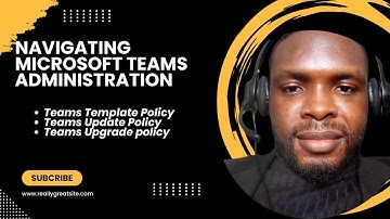 Navigating Microsoft Teams Administration: Insights from a Seasoned Pro 2