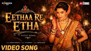 Eetha Movie Song Eetha Shraddha Kapoor Song Eetha Movie SOngs Eetha Movie Title Track Maddock Films