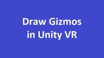 Unity Gizmo in VR