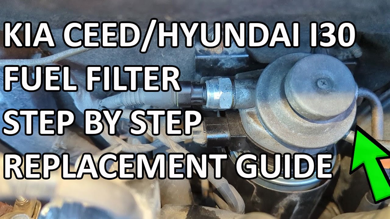 KIA CEED & HYUNDAI I30 FUEL FILTER CHNAGE STEP BY STEP ENGINE CODE P1186 -  YouTube