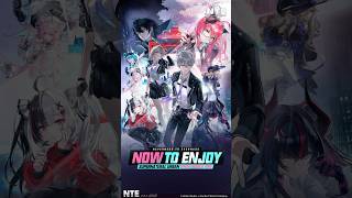 NTE officially launches on April 29!