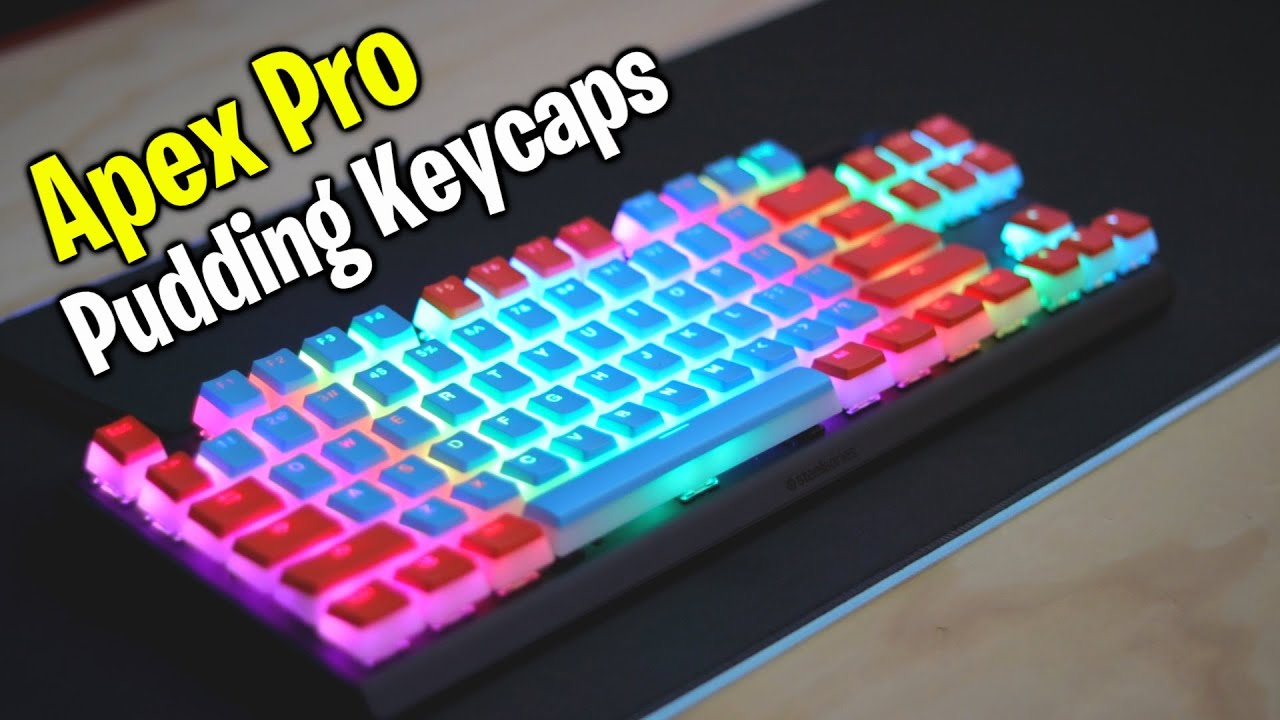 The Best Pudding Keycaps For The Steelseries Apex Pro Saba Keys Youtube