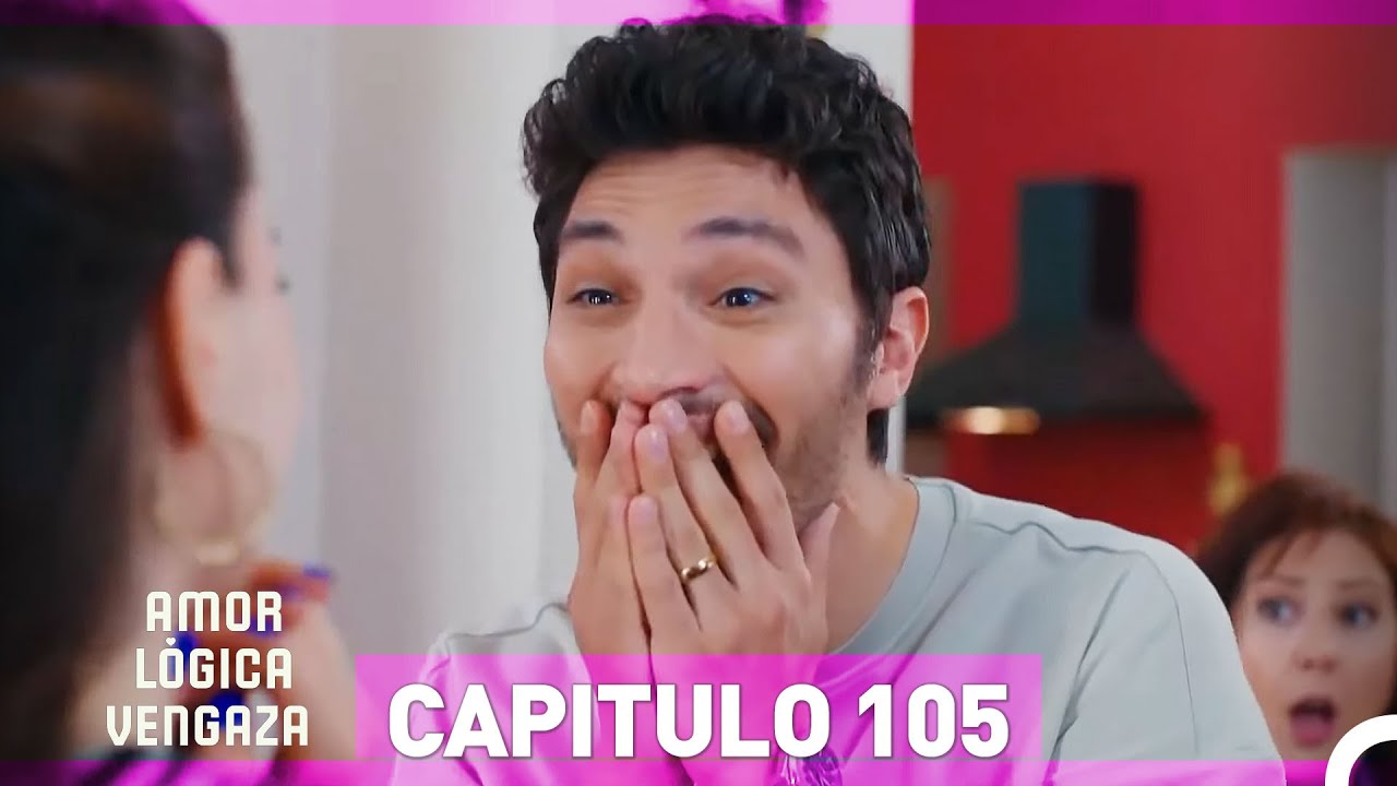 Amor Lógica Venganza Capitulo 105 (Doblado en Español)