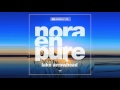 Nora En Pure - Zambia (Original Mix)