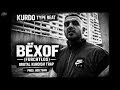 KURDO Type Beat – „BÊXOF“ (Furchtlos) | Brutal Kurdish Trap | prod. 808.tuan