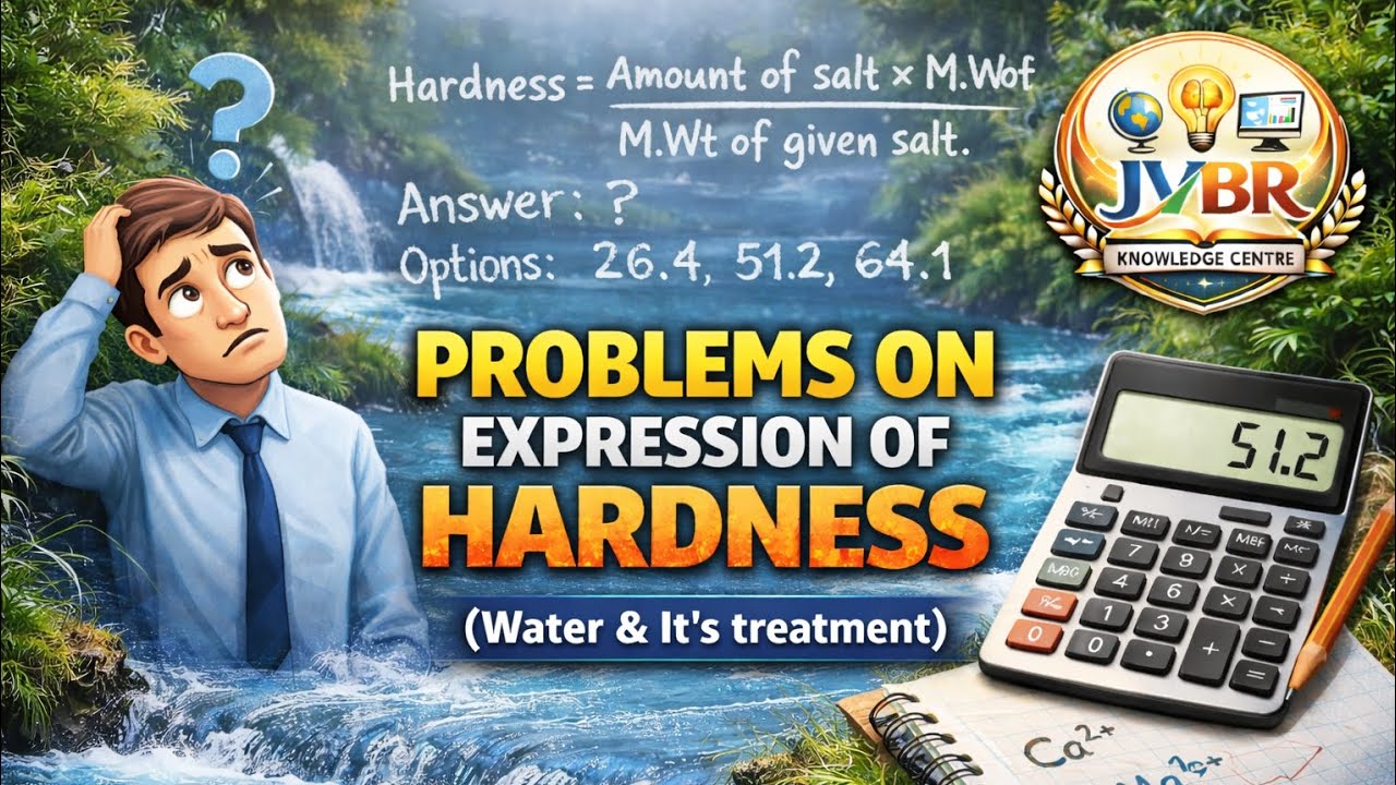 Problems on Expression of Hardness (Water and It's Treatment) @JVBRKnowledgeCentre #chemistry
