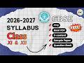 CBSE New Syllabus 2026-27 🔥Class 11 & 12 | Board Exam | Free Resources | FOC Classes - Akshita Yadav