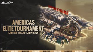 【EN】Blood Strike Americas Elite Tournament North America - Finals