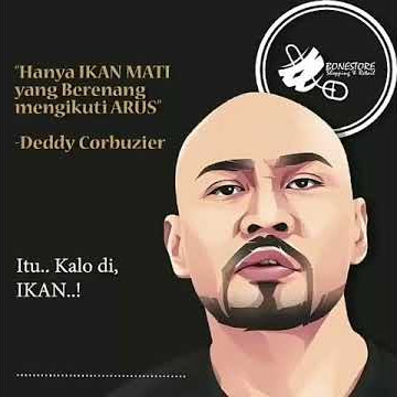 Qoutes story//Dedy corbuzier