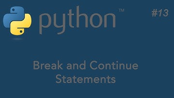 13-Python Tutorial - Using Break and Continue Statements  - Arabic | عربي تعلم بايثون