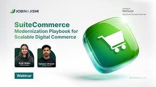 SuiteCommerce Modernization Playbook for Scalable Digital Commerce | Webinar