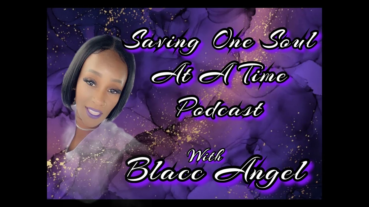 Saving One Soul At A Time Podcast: It's Ok Not To Be Ok