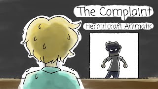 The Complaint | Hermitcraft Animatic