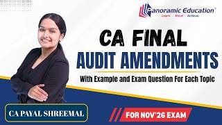 CA Final | Audit Amendments | Nov 2026 | CA Payal Shreemal
