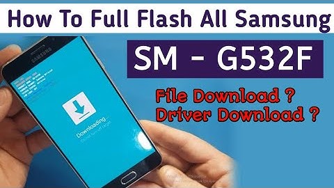 ♥All samsung Full Flashing ? File Download l Samsung G532f l Official Shahrukh 🔴Course 3